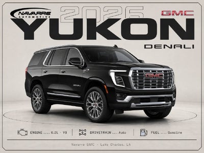 2026 GMC Yukon Denali